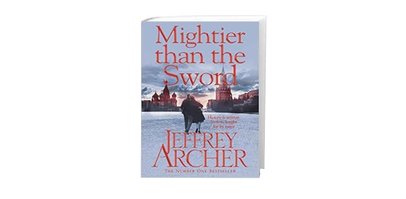 Mightier Than The Sword A Novel By Jeffrey Howard Archer Flashcards